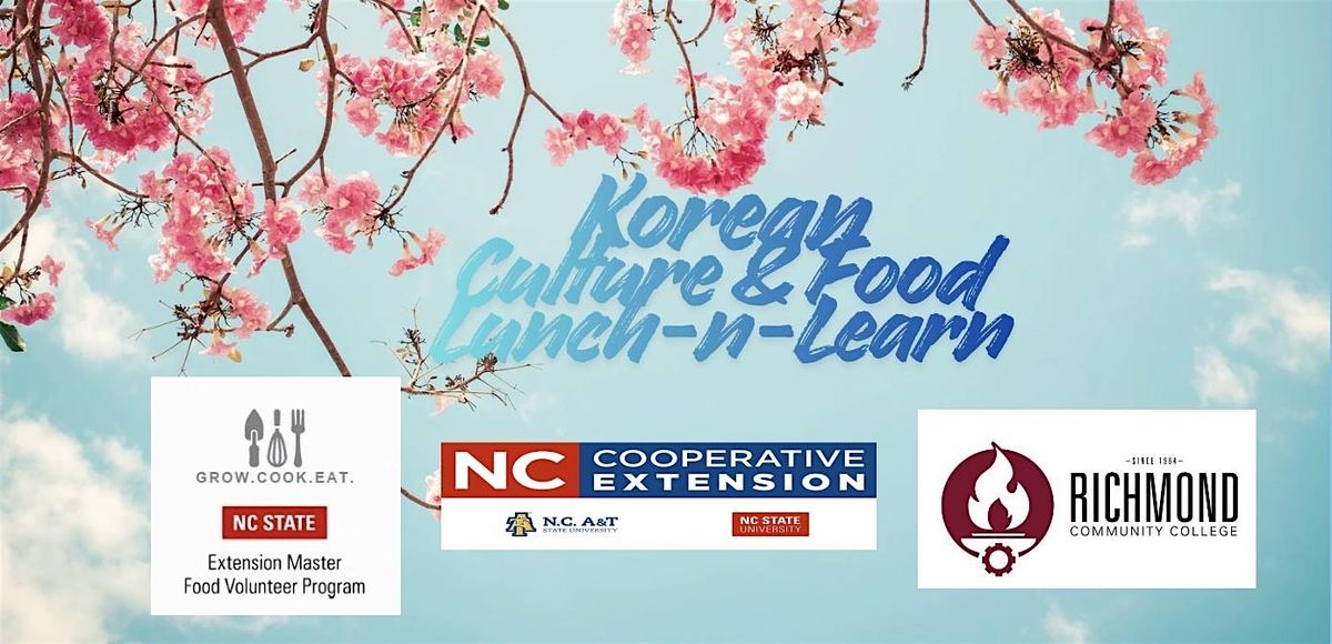 Korean Food & Culture Lunch-n-Learn