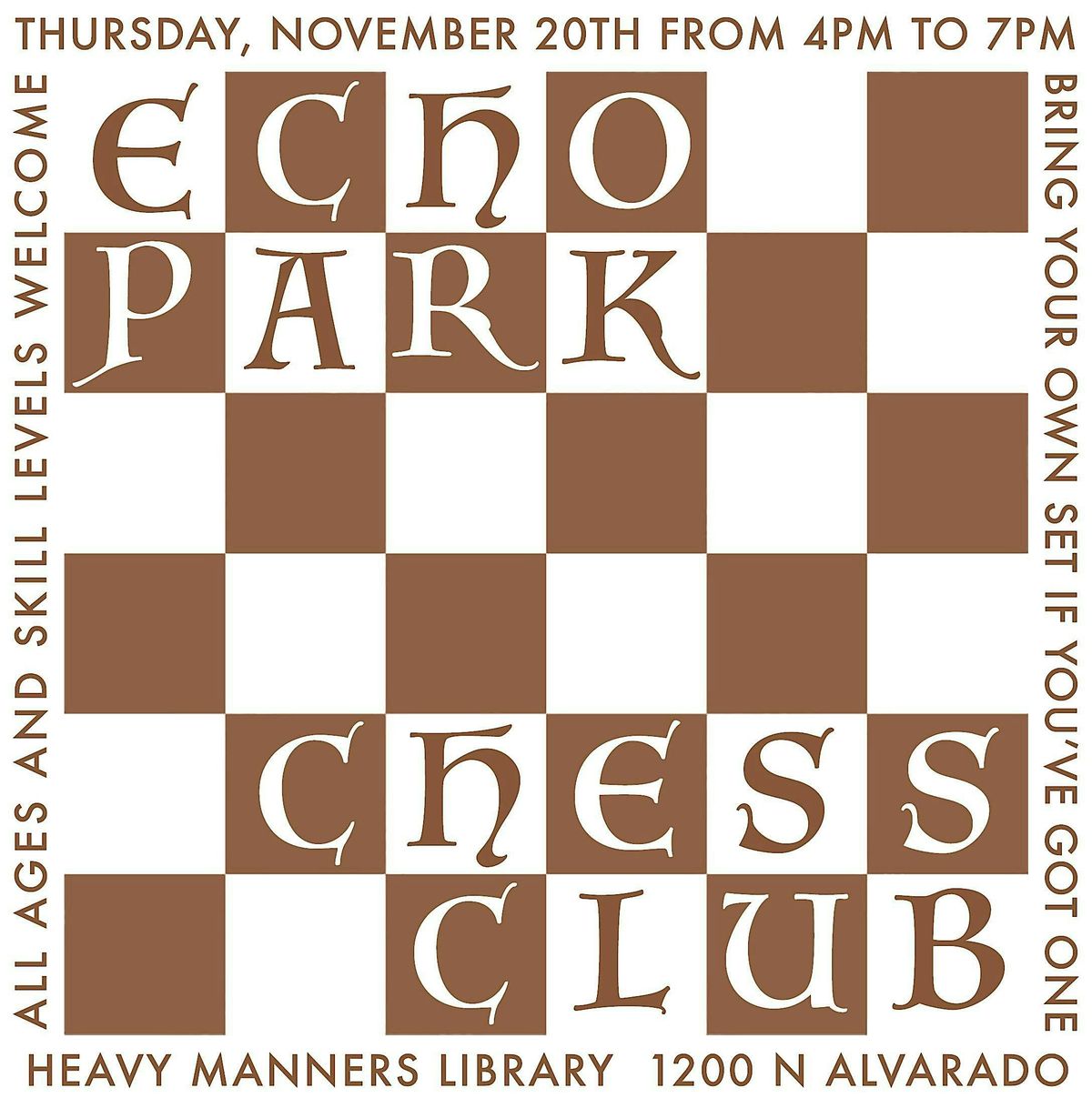 Echo Park Chess Club at Heavy Manners Library (11\/20)