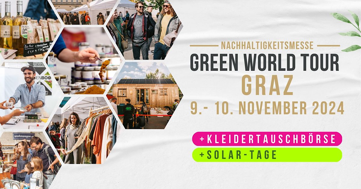 Green World Tour Graz