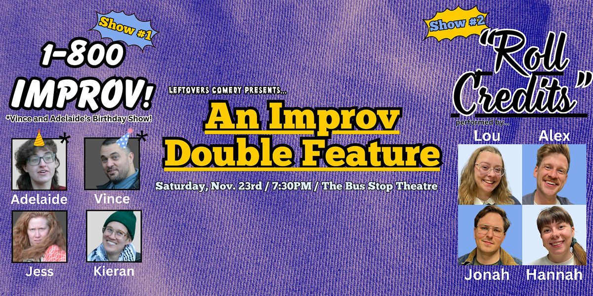 An Improv Double Feature