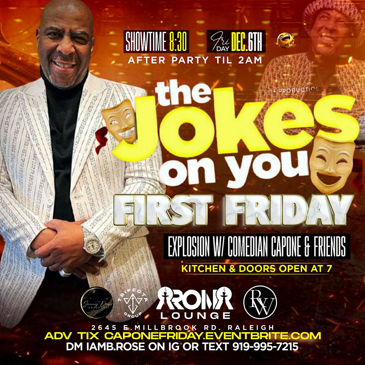 JOKES ON YOU FIRST FRIDAY W\/COMEDIAN CAPONE