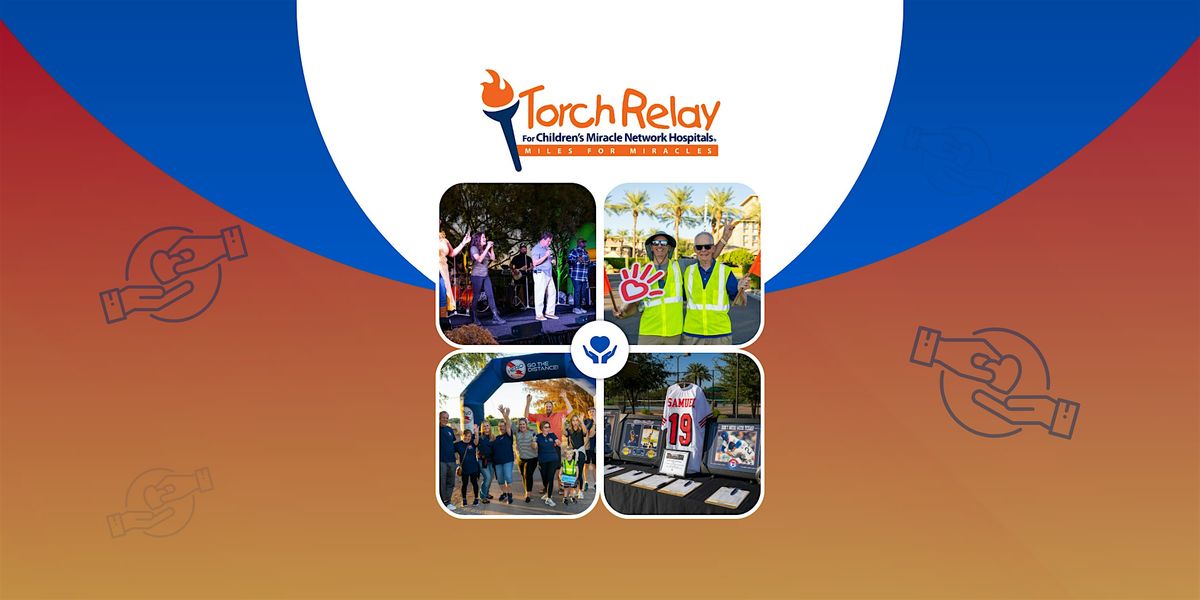 The Torch Relay for Children's Miracle Network Hospitals