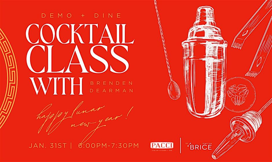 Cocktail Class for Lunar New Year!