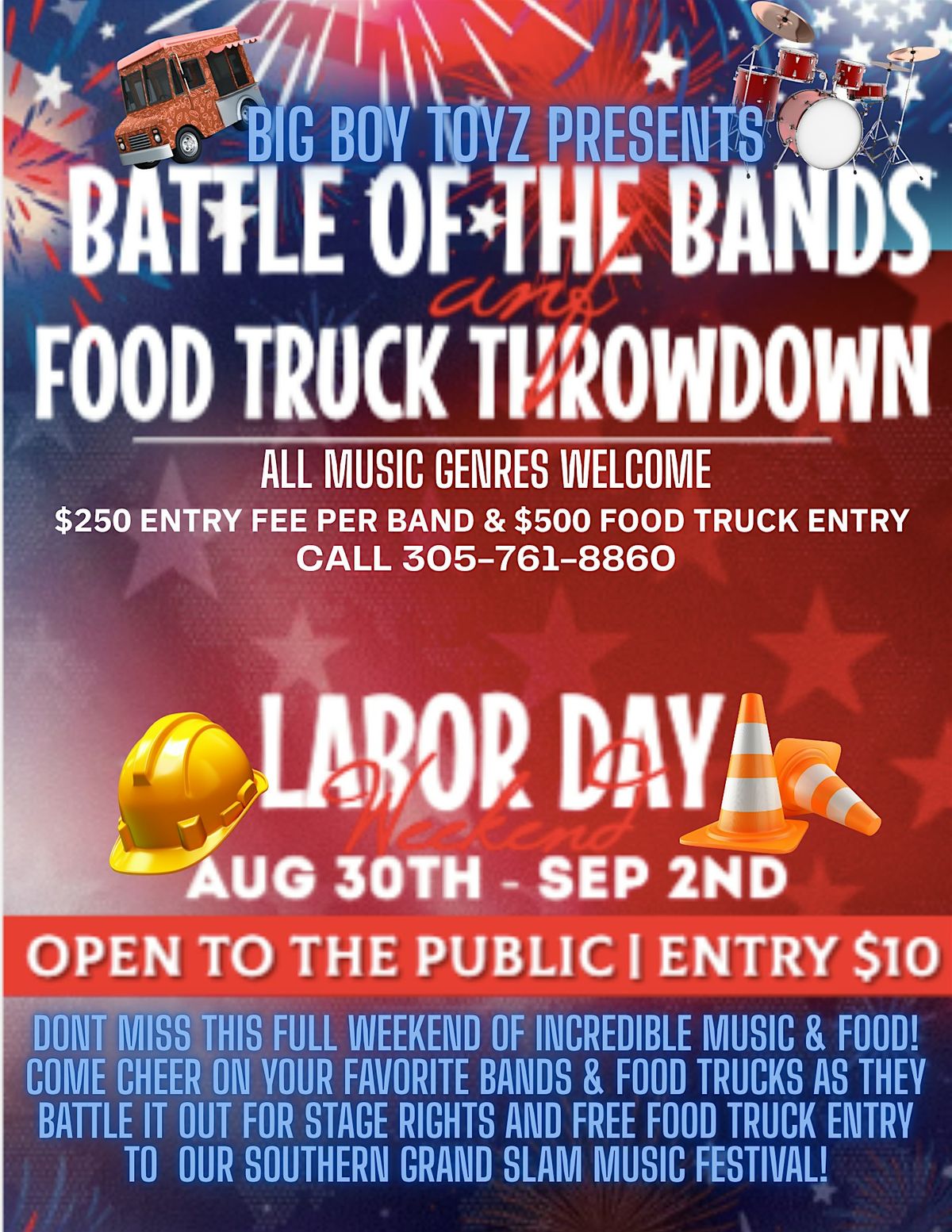 Big Boy Toyz  Battle Of The Bands& Food Truck Throwdown