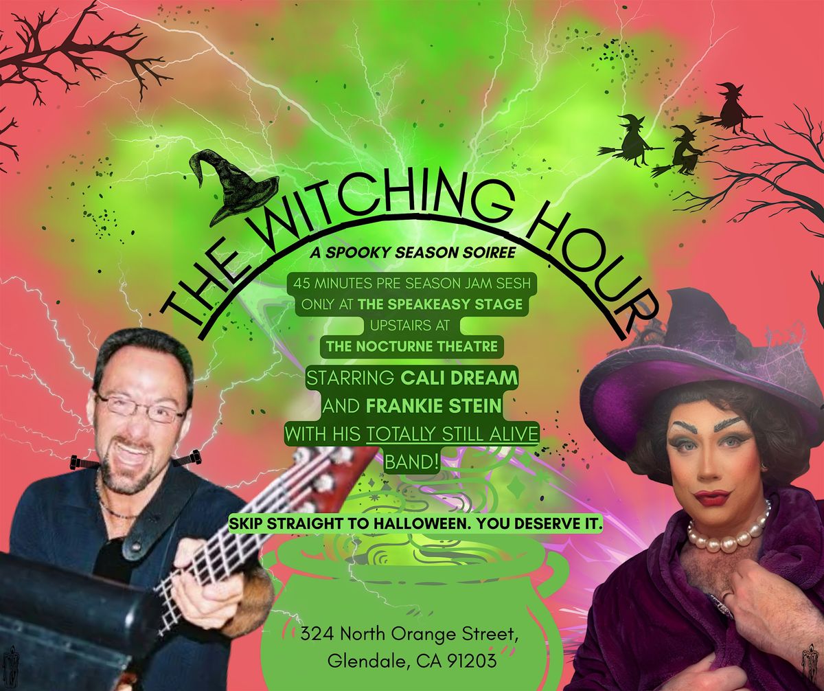 The Witching Hour