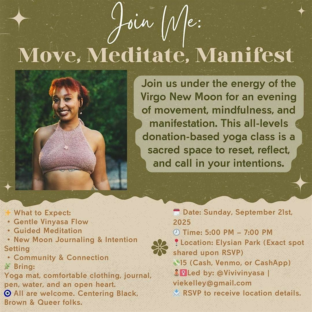 Move, Meditate, Manifest with Vivivinyasa