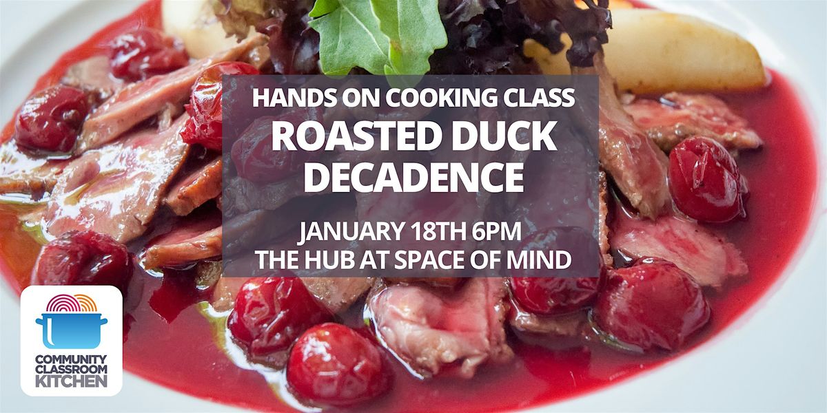 Roasted Duck Decadence