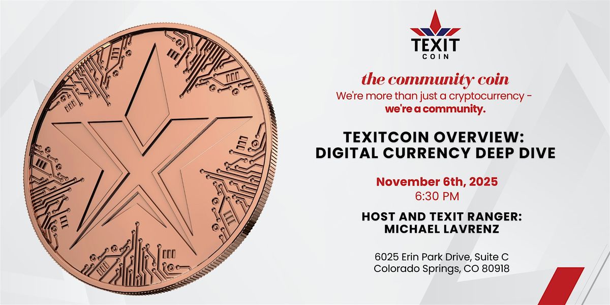 TEXTITCOIN OVERVIEW: Digital Currency Deep Dive @ Colorado Springs