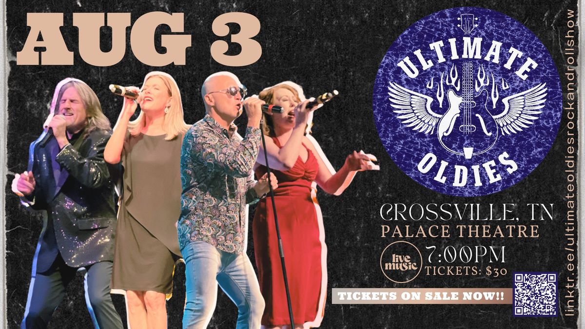 Crossville, TN | Palace Theatre | Ultimate Oldies Show