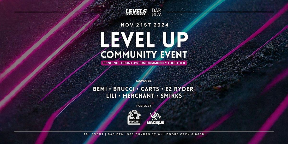 Level Up Community Event @ Bar Dem | Nov 21st 2024