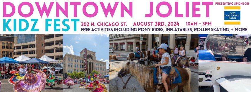 Downtown Joliet Kidz Fest