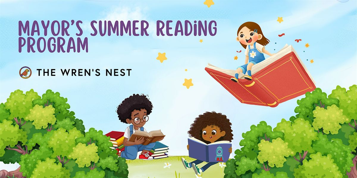 Mayor's Summer Reading Program @ The Nest