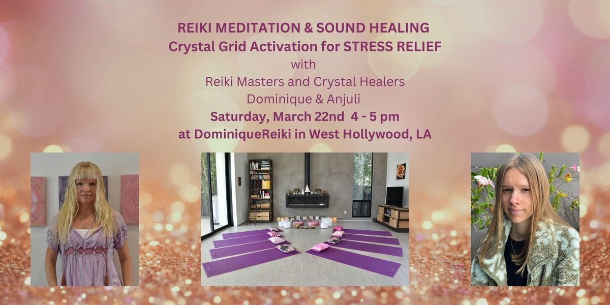 REIKI MEDITATION and SOUND HEALING