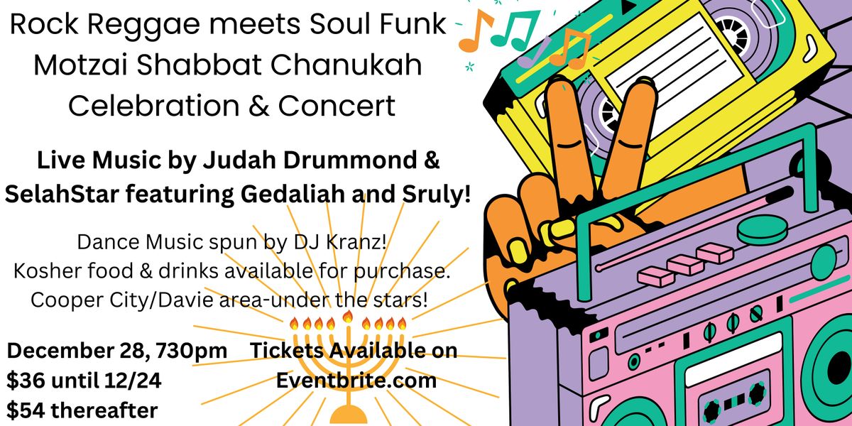 Rock Reggae meets Soul Funk  Motzai Shabbat Chanukah Celebration & Concert