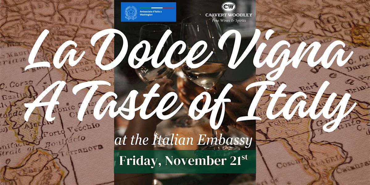 La Dolce Vigna: A Taste of Italy