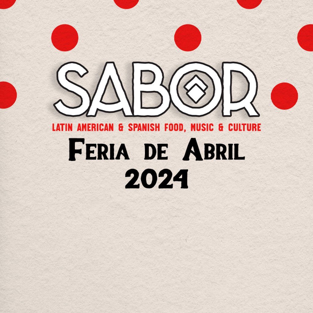 SABOR - Feria de Abril