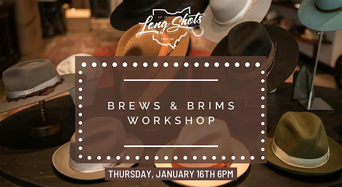 Brews & Brims- Designer Hat Workshop!