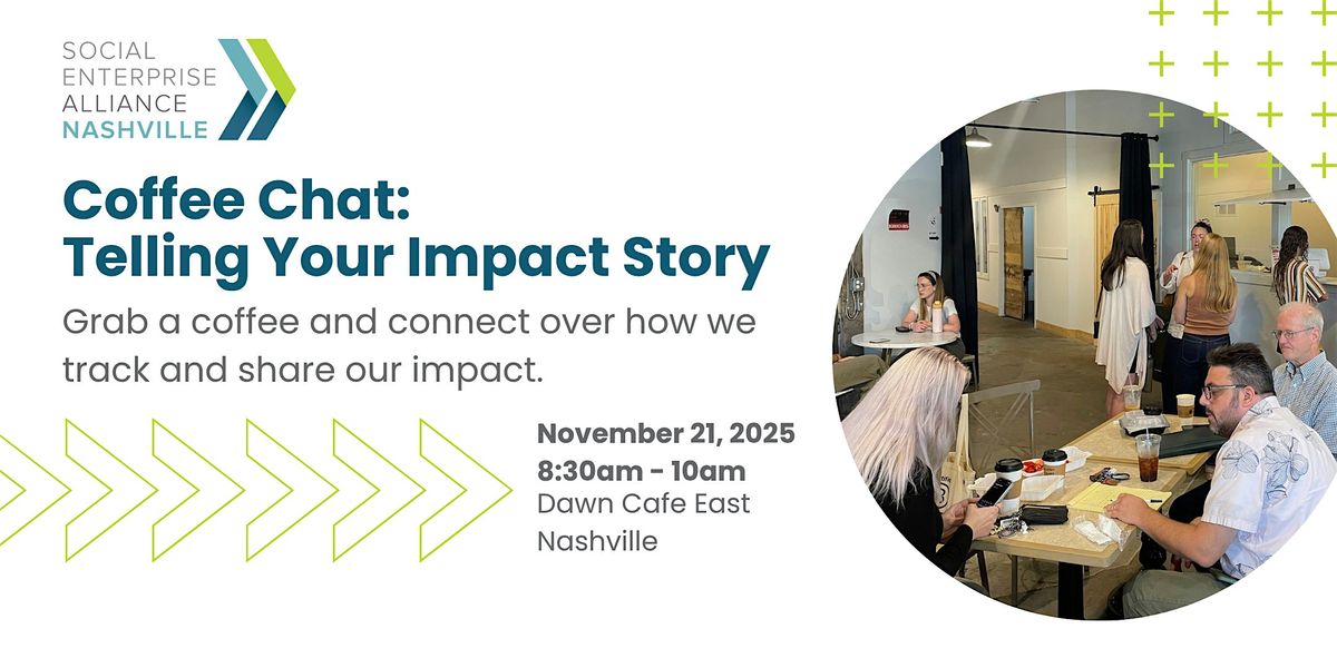 Coffee Chat: Telling Your Impact Story