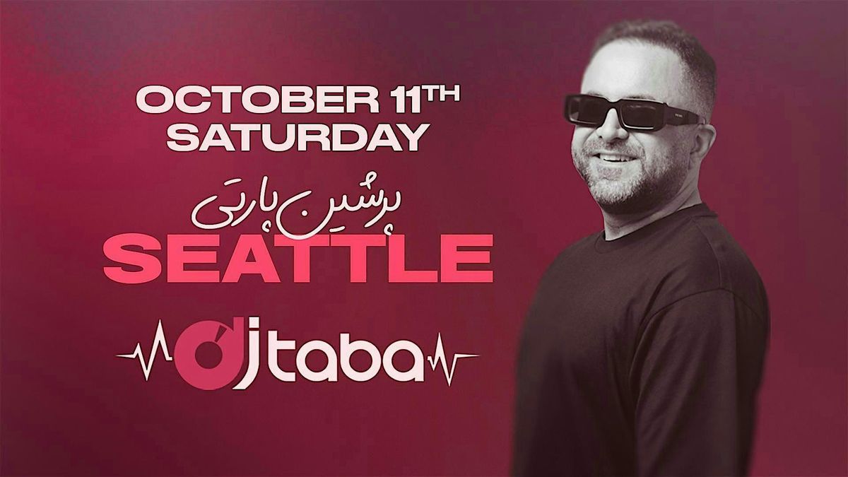 Persian Party with DJ Taba in Seattle