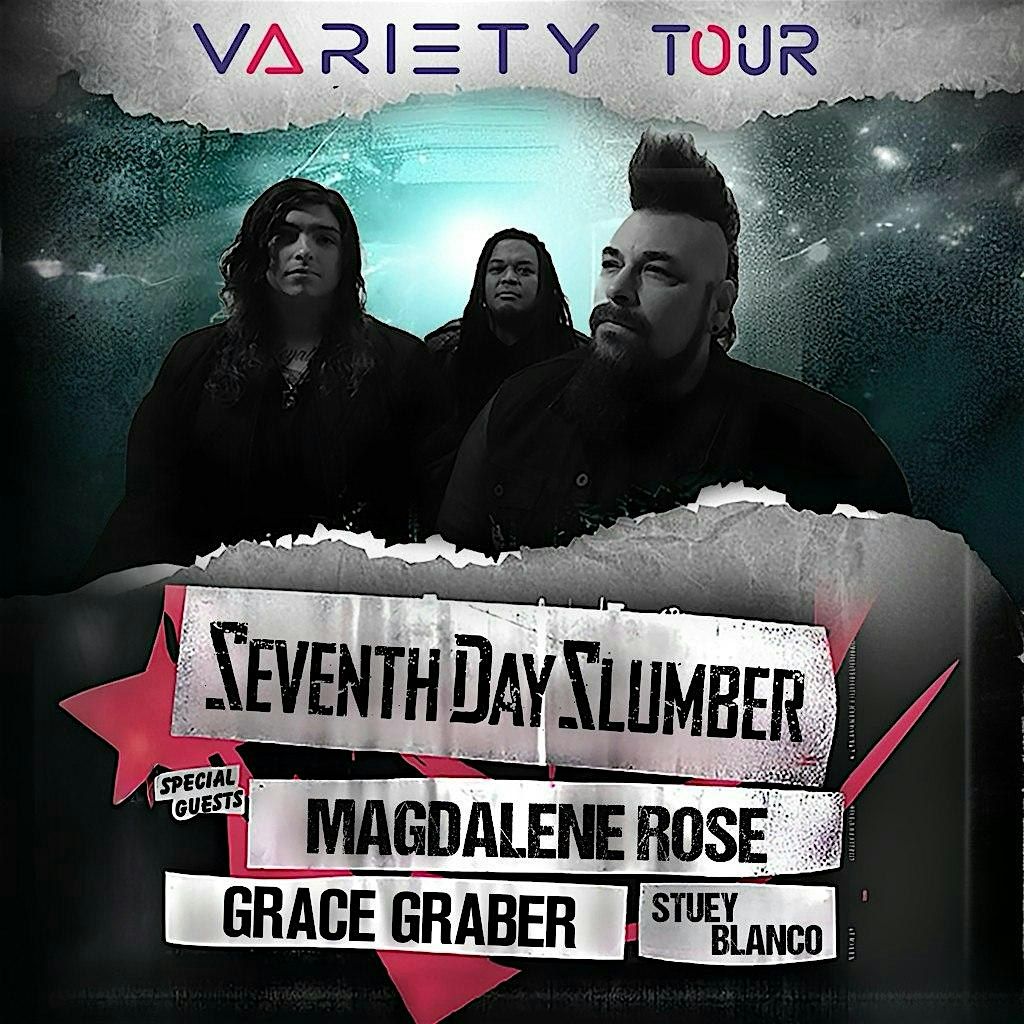 Seventh Day Slumber, Grace Graber, Magdalene Rose & Stuey Blanco