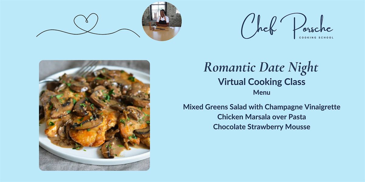 Romantic Date Night - Virtual Cooking Class