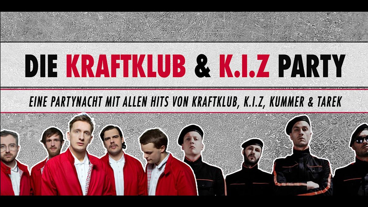 Kraftklub & K.I.Z - Party \u2022 Fr, 14.03.25 \u2022 Strom M\u00fcnchen