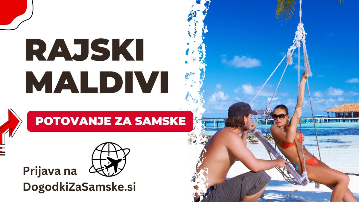 RAJSKI MALDIVI - Potovanje za Samske | MAREC 2025