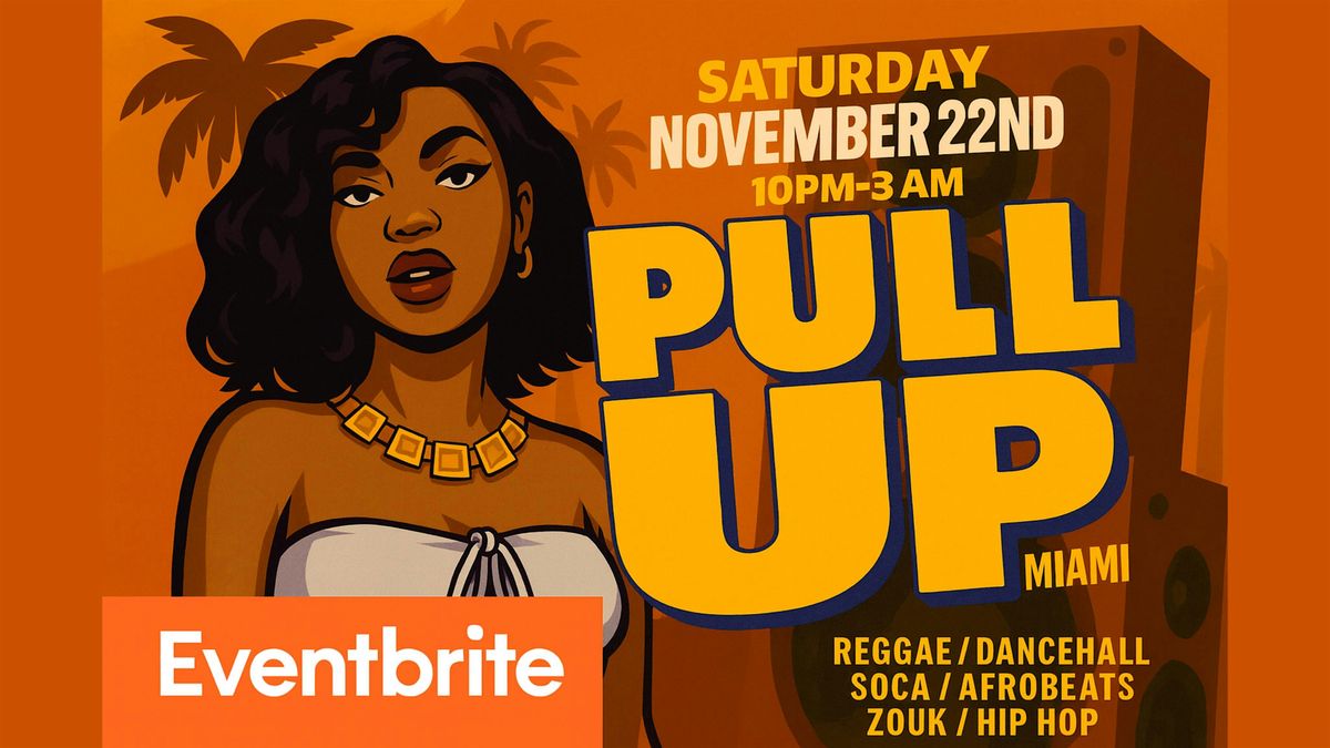 PULL UP: Miami Caribbean Night