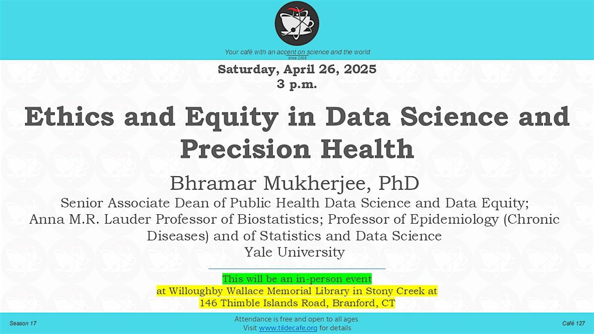 Ethics and Equity in Data Science and Precision Health