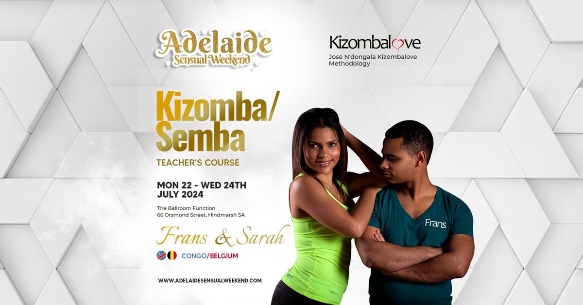 Kizomba & Semba Jose N'dongola Kizombalove Methodology Teachers Course By Frans & Sarah