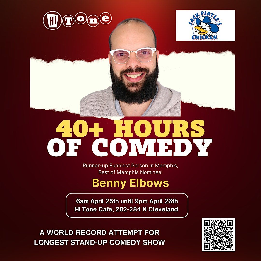 40+ Hours of Comedy: Benny Elbows Attempts a World Record