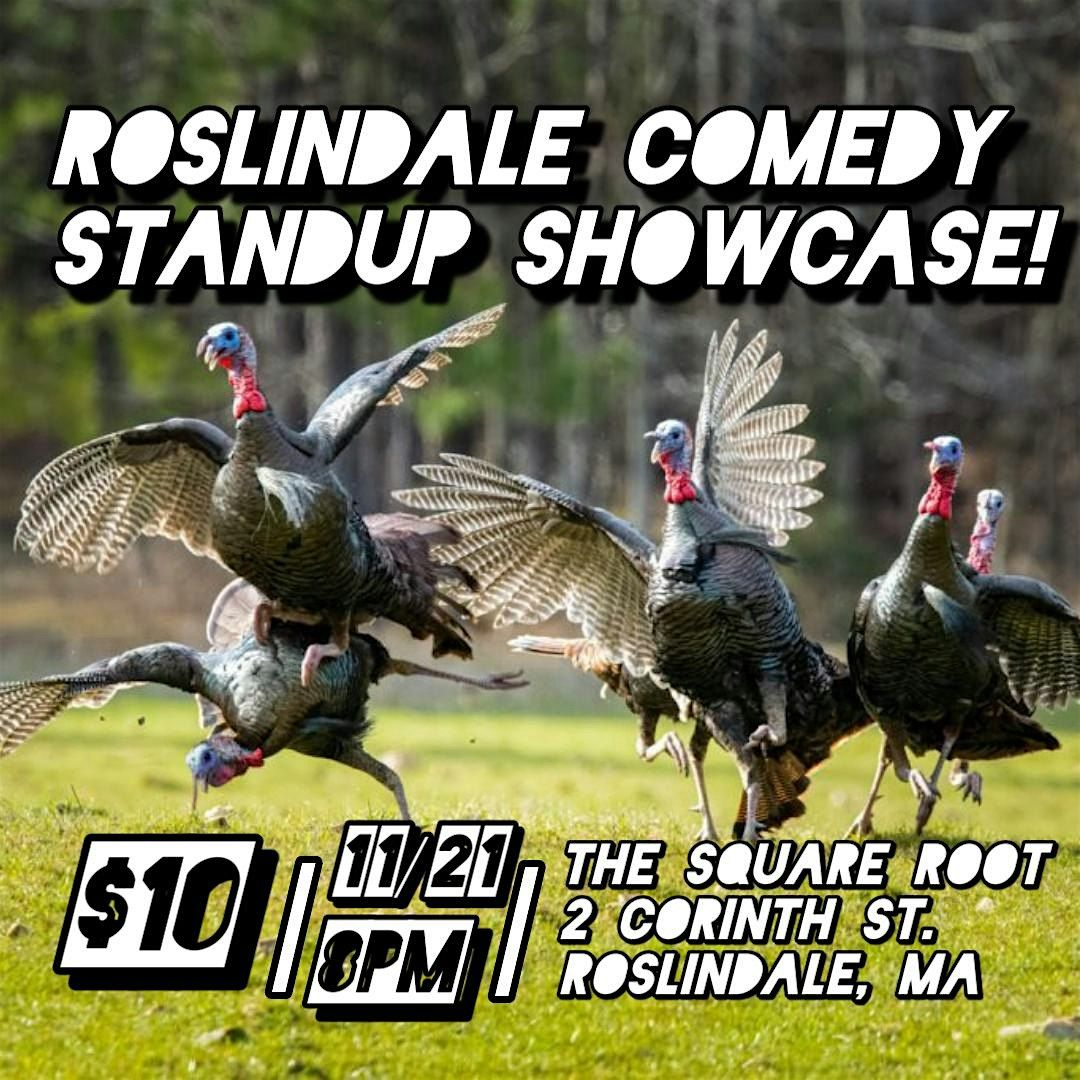 Roslindale Comedy Standup Showcase!