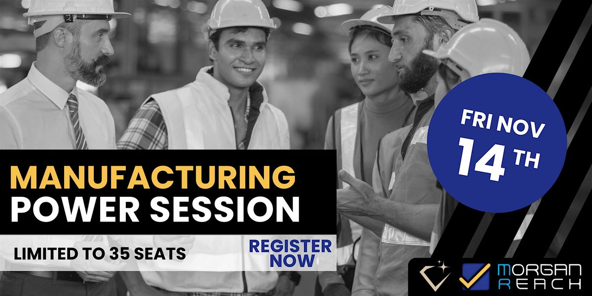 The Birmingham Manufacturing Power Session