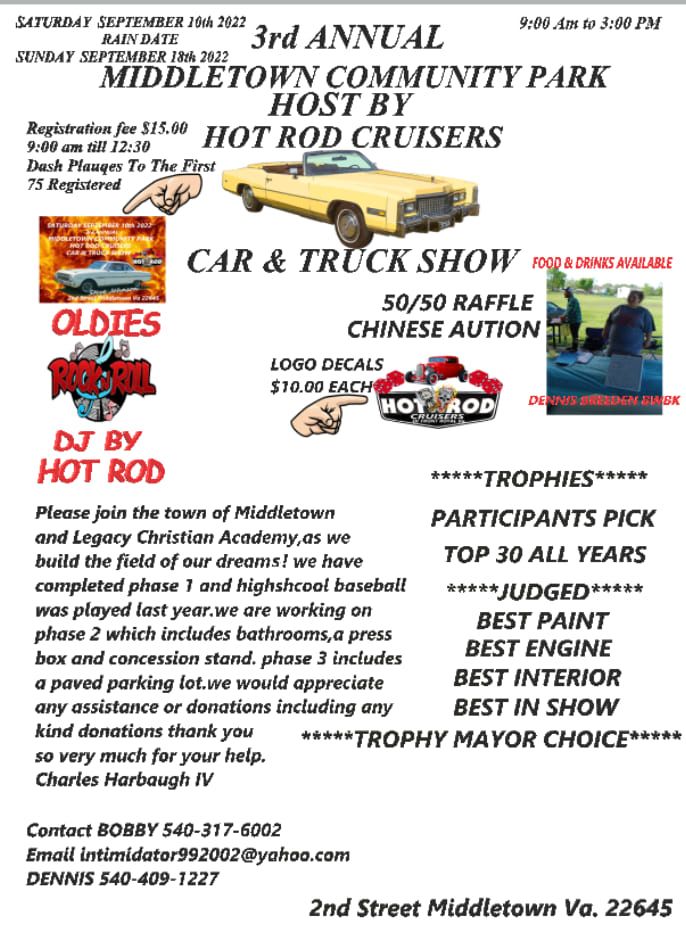 3rd Annual Middletown community park Host by Hot Rod Cruisers Car Truck