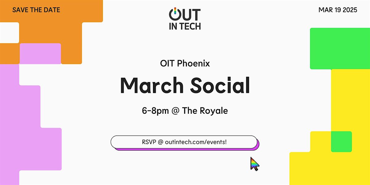 Out in Tech Phoenix  March Social