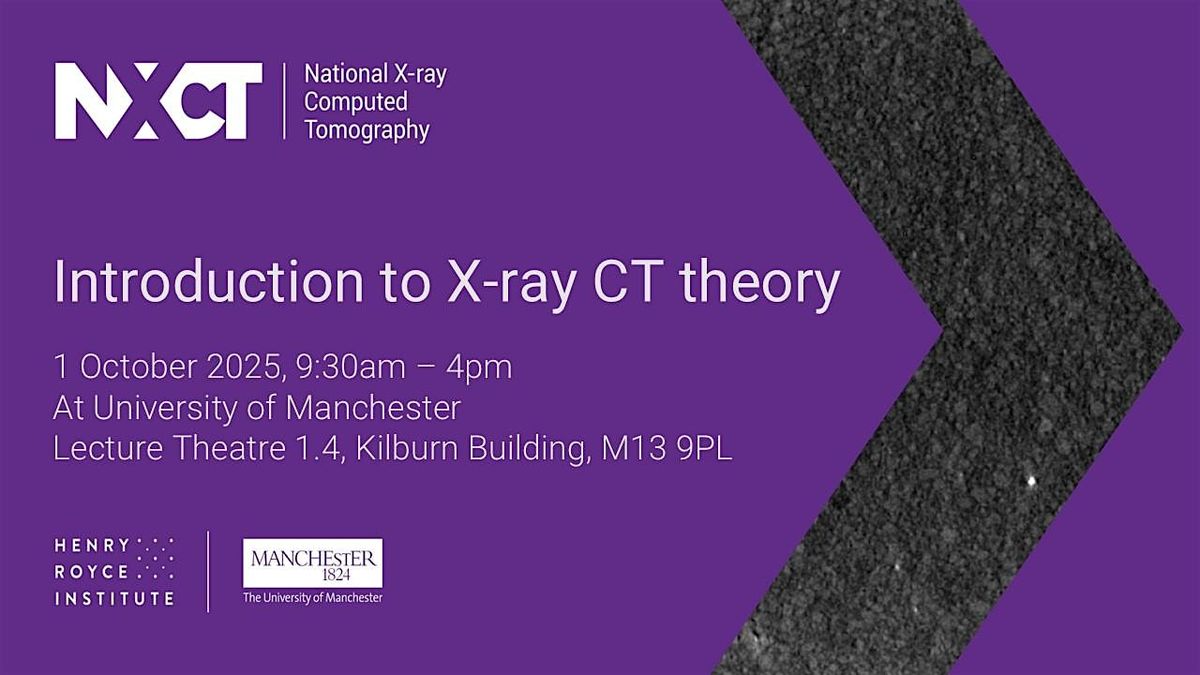 In-person Training Course: Introduction to X-ray CT theory (1 Oct 2025)