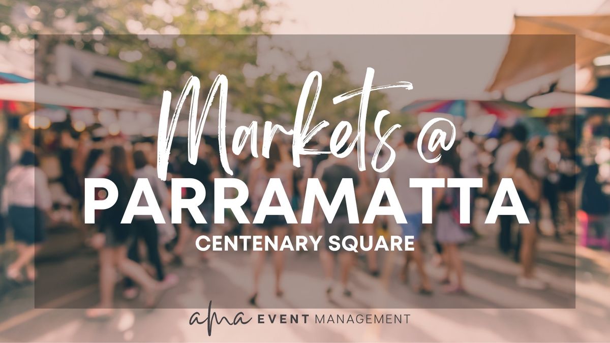 Parramatta Twilight Markets