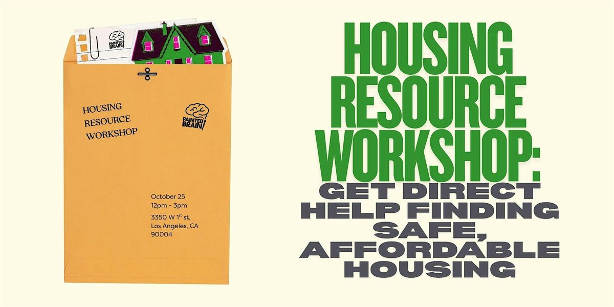 Housing Resource Workshop: Get Direct Help Finding Safe, Affordable Housing