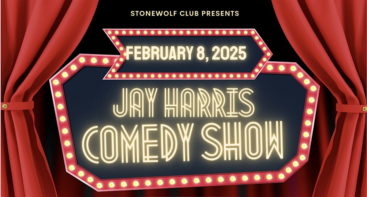 Jay Harris Comedy Show at Stonewolf Golf Club