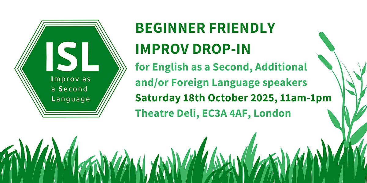 ISL\u2019s October BEGINNER-FRIENDLY Drop-In