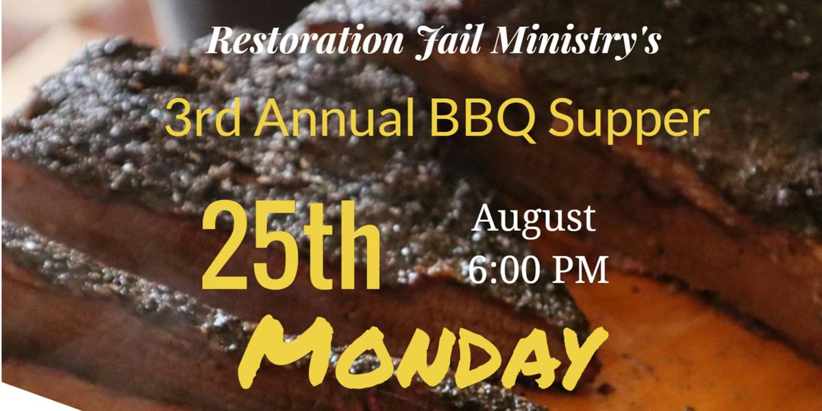 3rd Annual BBQ Supper