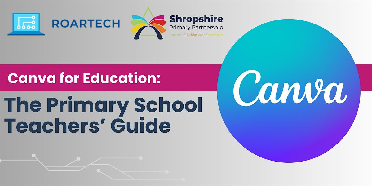 Canva for Education: The Primary School Teachers\u2019 Guide