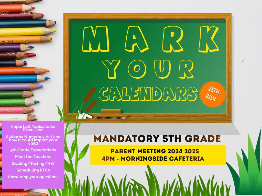 Attention 2024-2025 5th Graders and Parents
