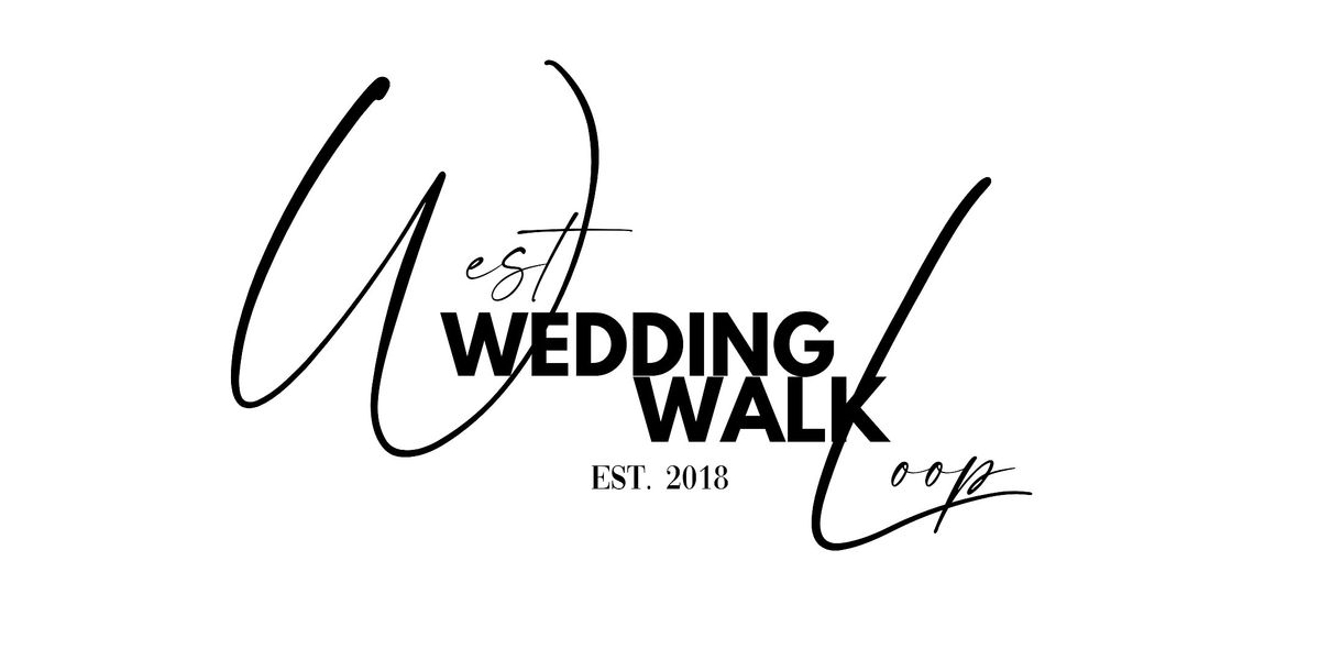 West Loop Wedding Walk - Year 7!