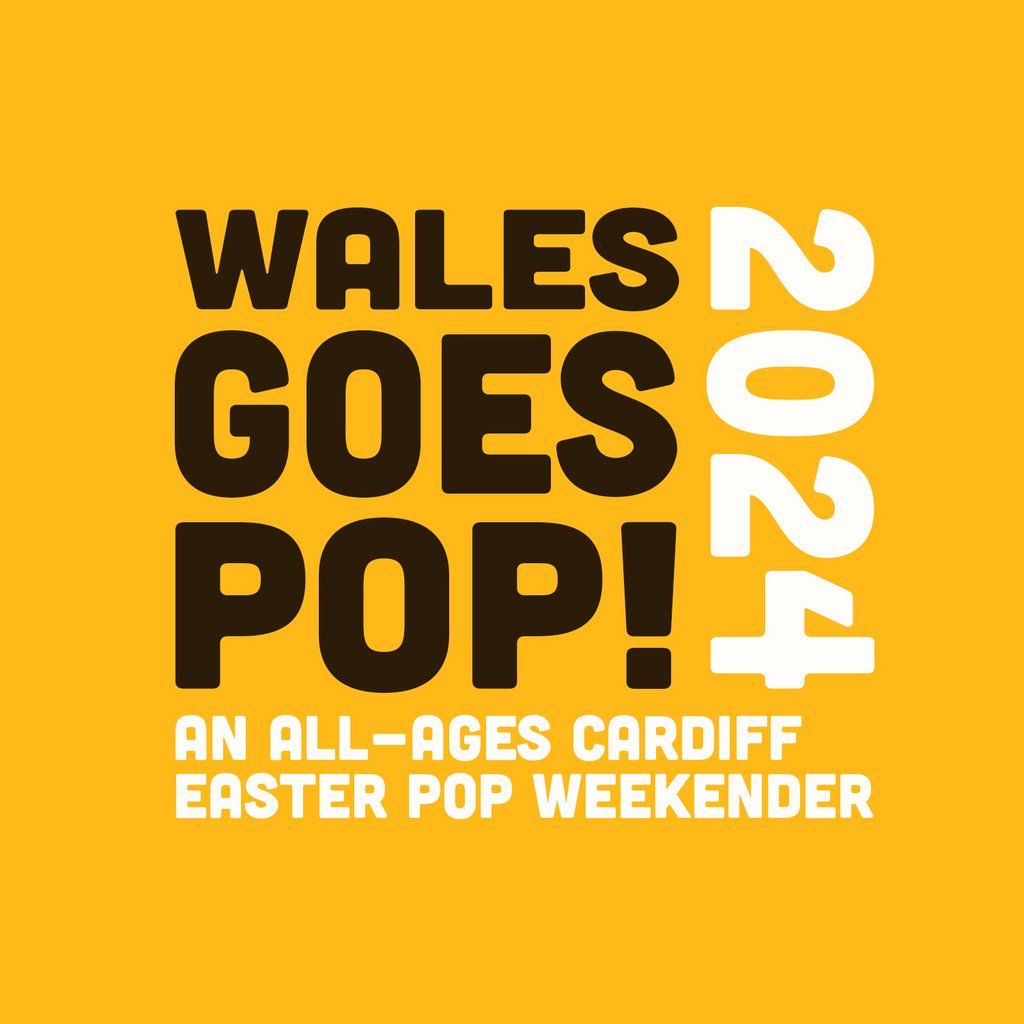 Wales Goes Pop! 2024
