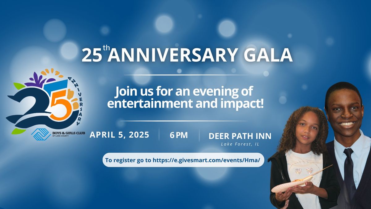 25th Anniversary Gala Celebration