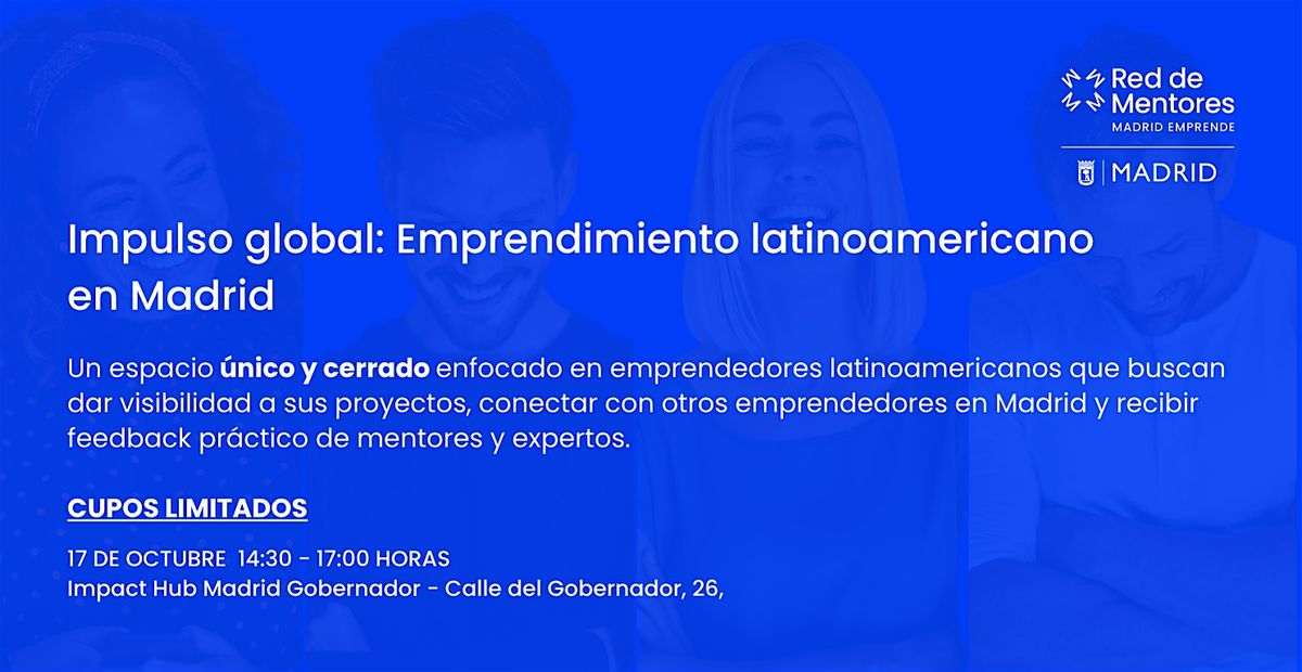 Impulso global: Emprendimiento latinoamericano en Madrid