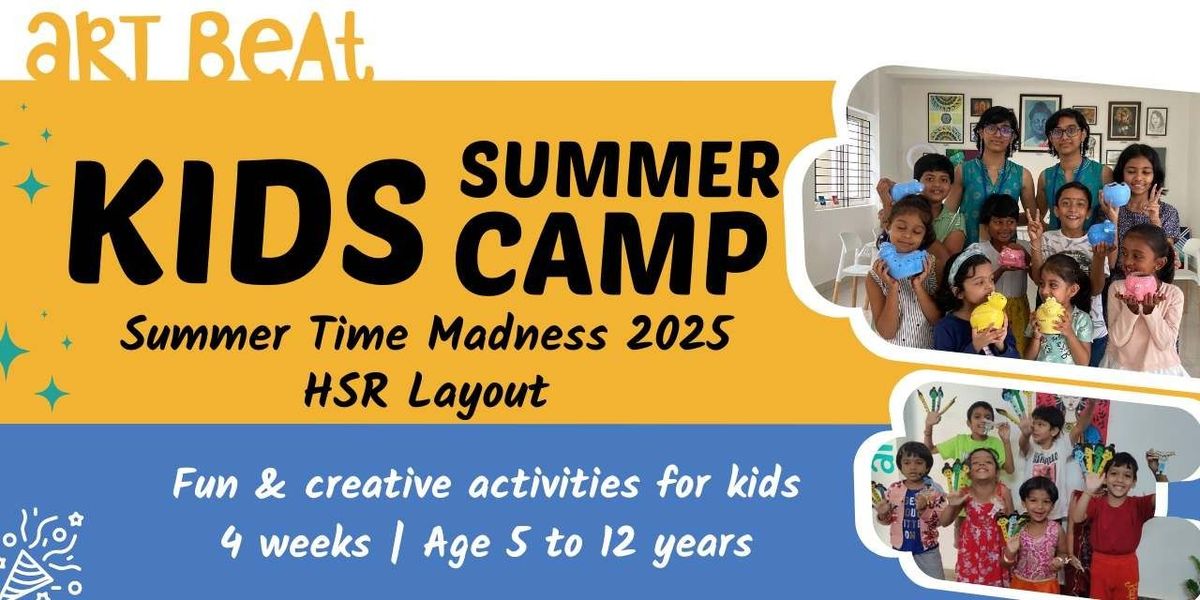 Summer camp for kids - Summer time madness