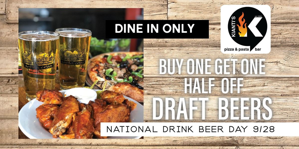 Buy One Get One Half Off Draft Beer (National Drink Beer Day