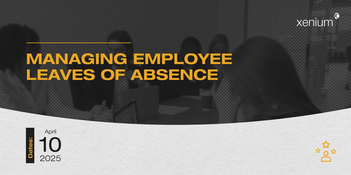 Managing Employee Leaves of Absence